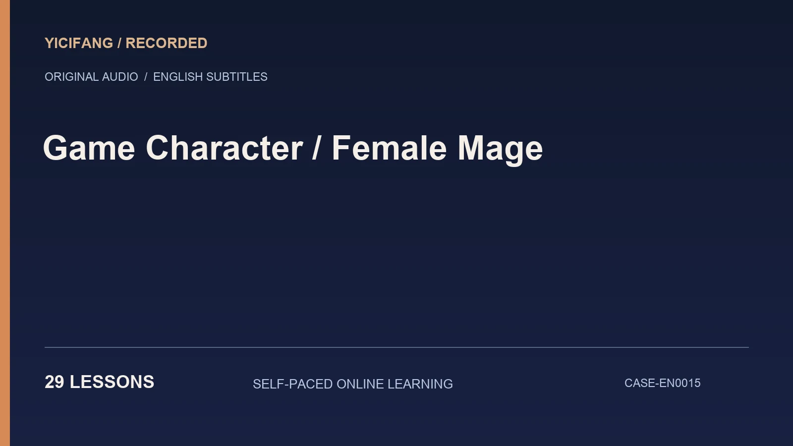 Game Character — Female Mage — English-subtitled recorded course